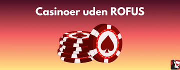 Online Casino Uden ROFUS Hurtig - Din Guide til Spil på Dansk Online Casino Uden ROFUS Hurtig - Din Guide til Spil på Dansk
